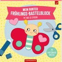 Mein bunter Frühlings-Bastelb