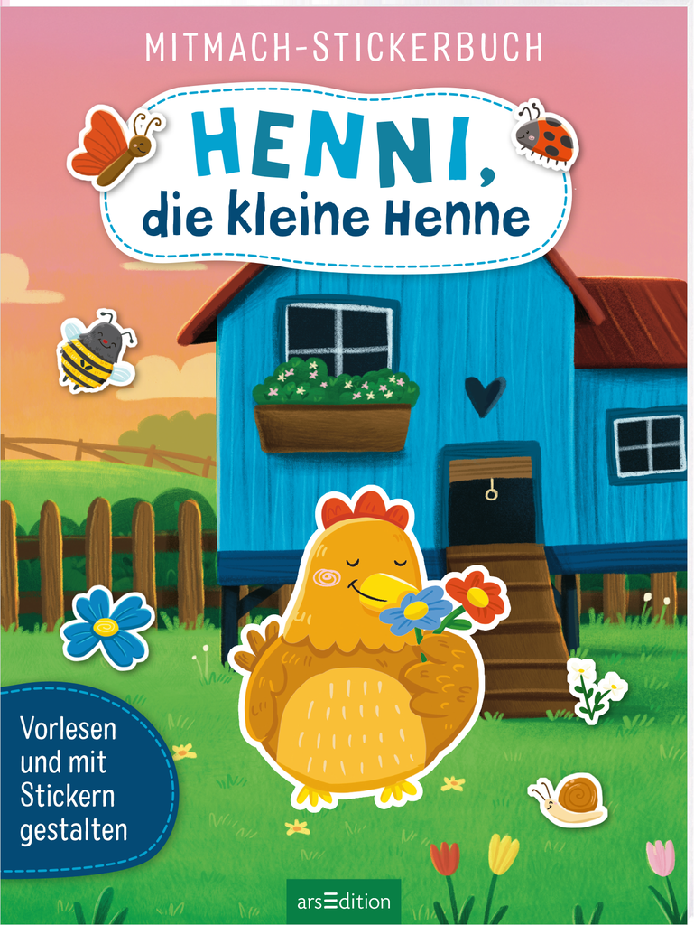 arsEdition Mitmach-Stickerbuch: Henni, die kleine Henne