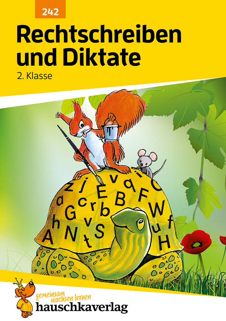 Deutsch 2. Klasse Übungsheft - Rechtschreiben und Diktate. Ab 7 Jahre.