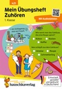 Mein Übungsheft - Zuhören und verstehen 1. Klasse, A5-Heft