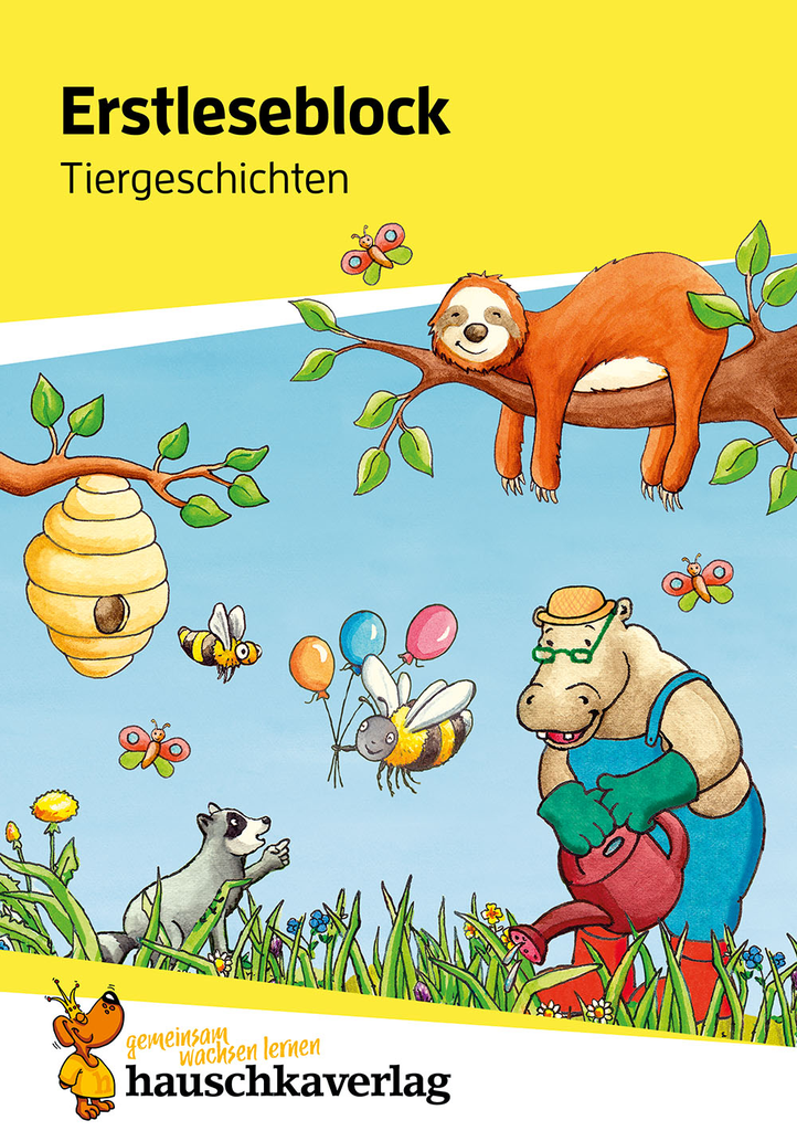 Erstleseblock - Lesen lernen 1. Klasse - Tiergeschichten. Ab 6 Jahre.