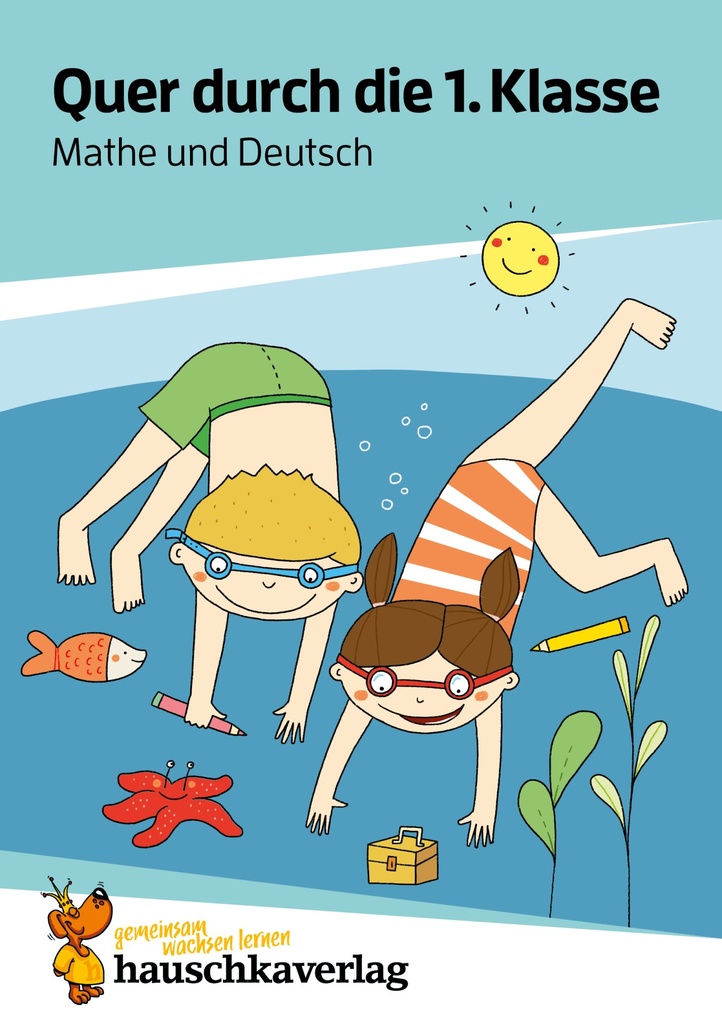 [9783881006613] Quer durch die 1. Klasse, Mathe und Deutsch - A5-Übungsblock