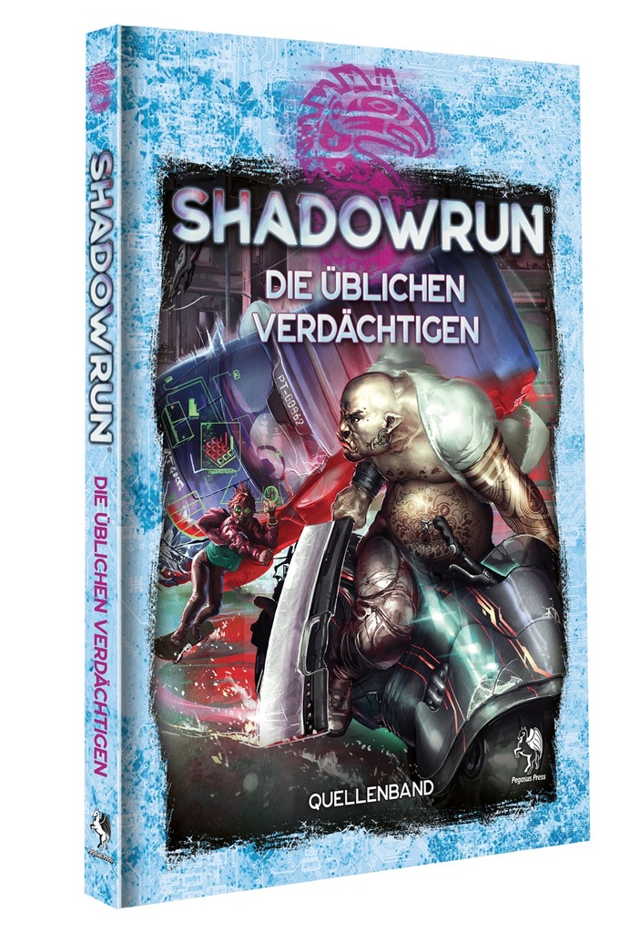[9783969280829] Shadowrun: Die üblichen Verdächtigen (Hardcover)