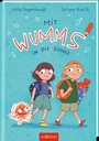 Mit Wumms in die Schule