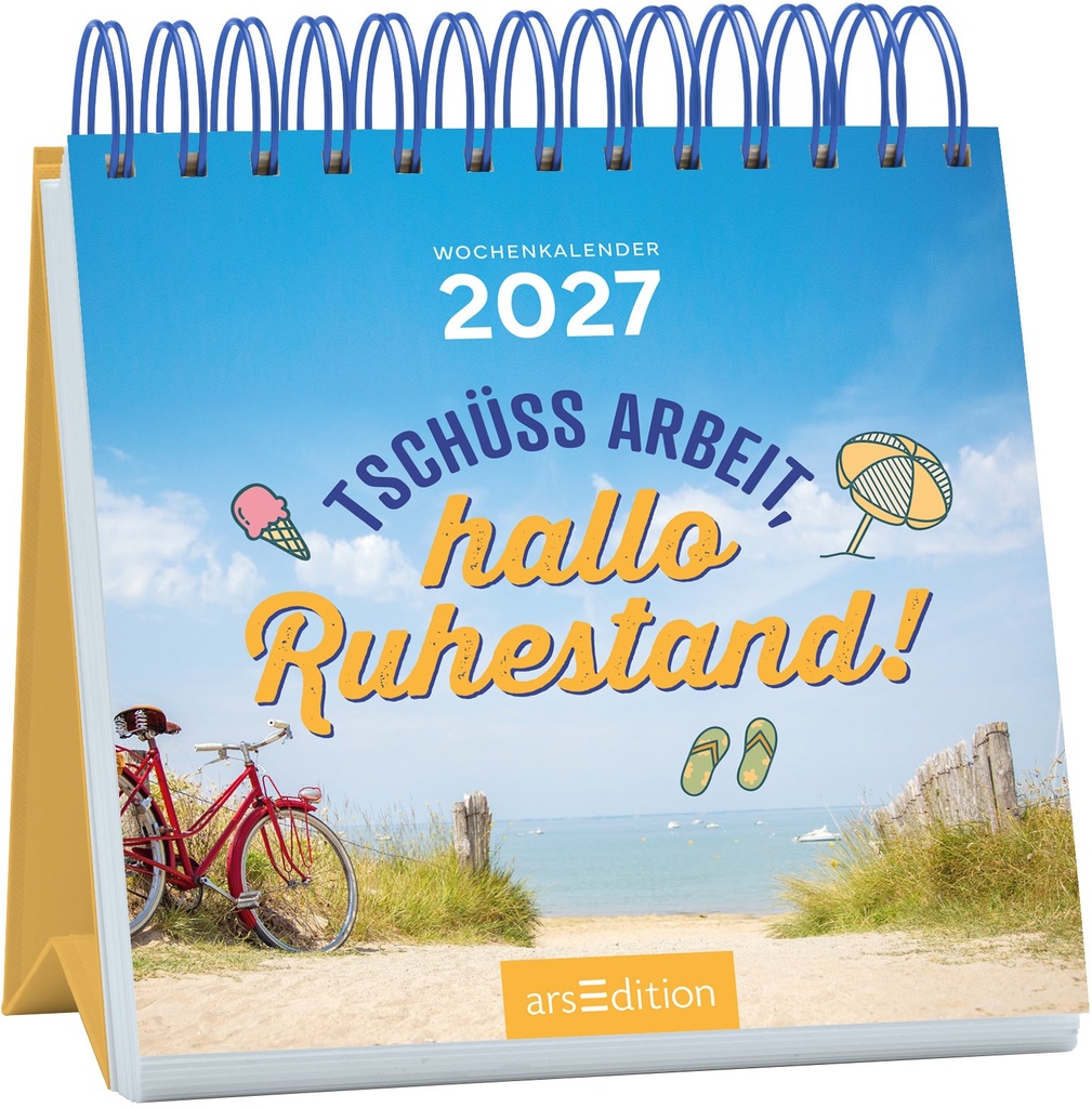 Mini-Wochenkalender Tschüss Arbeit, hallo Ruhestand! 2027