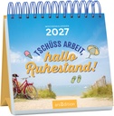 Mini-Wochenkalender Tschüss Arbeit, hallo Ruhestand! 2027