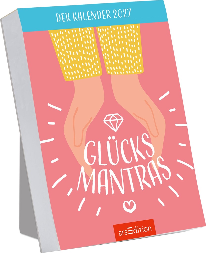 Abreißkalender Glücksmantras 2027