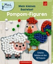 Mein kl. Bastelset: Pompom-Figuren (Hahn/Schaf)