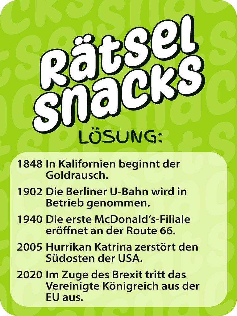 Rätsel Snacks: Wann war was?