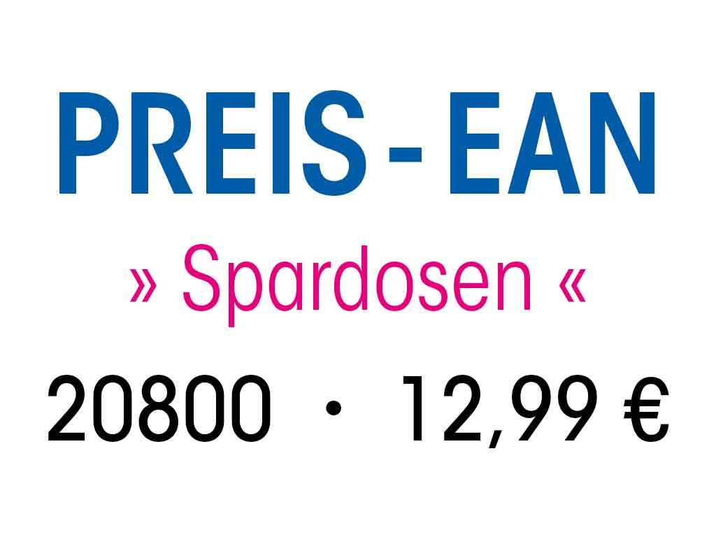 [4033866208002] Preisgruppe Spardosen 12,99€