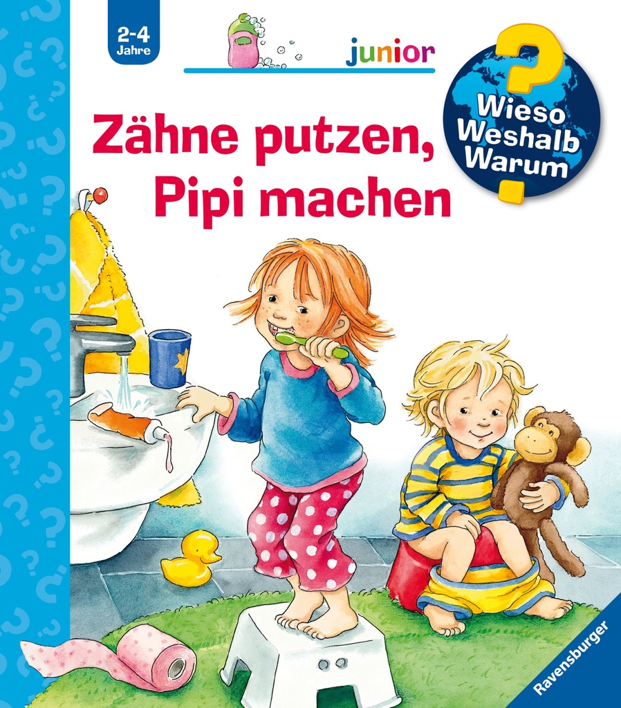 WWWjun52: Zähne putzen, Pipi