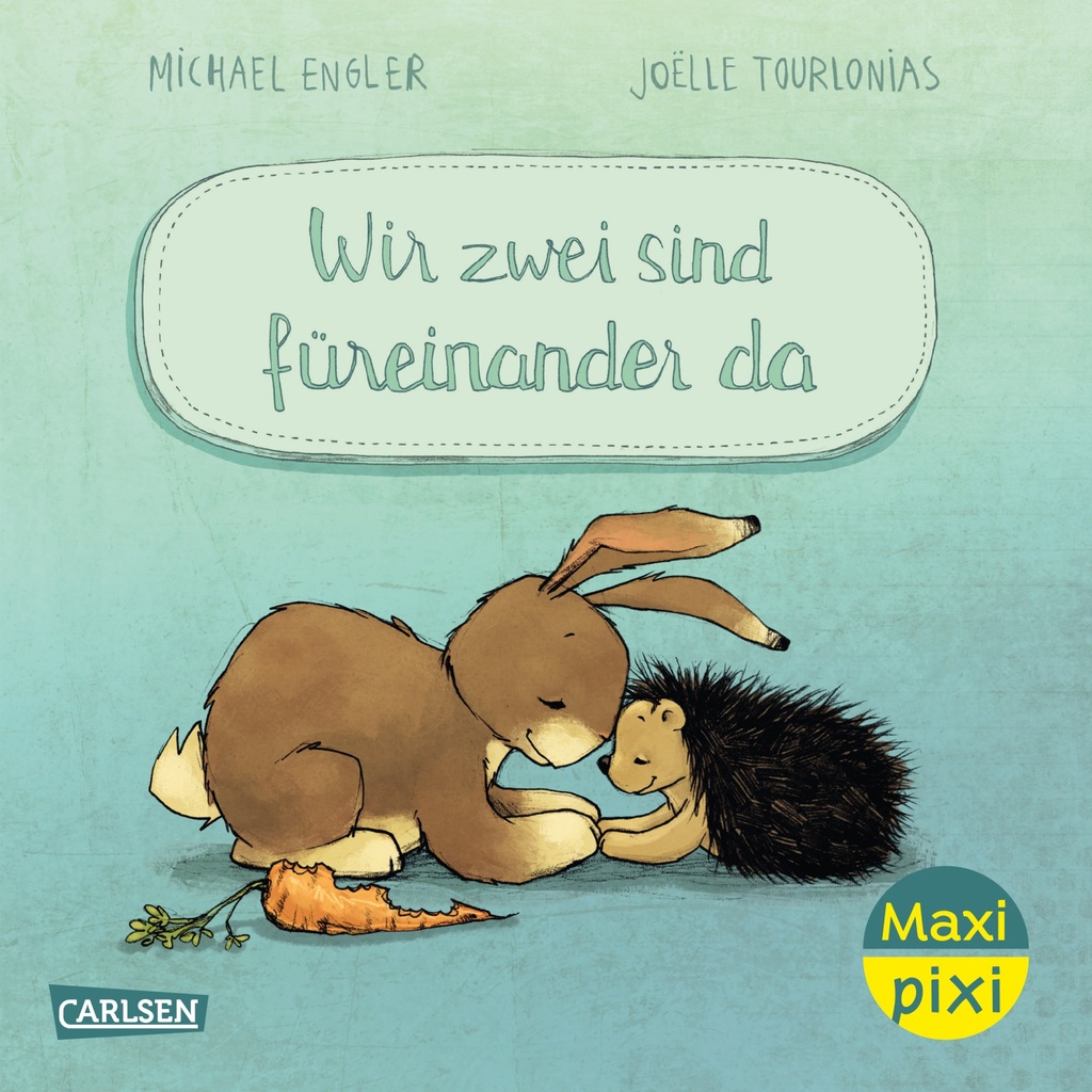 [9783551034212] Maxi Pixi 501: WIR ZWEI sind füreinander da