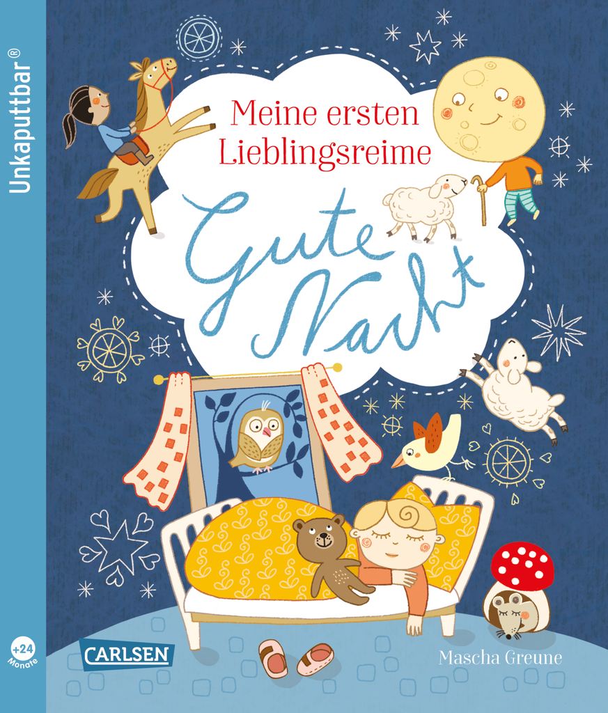 Unkaputtbar: Meine ersten Lieblingsreime: Gute Nacht
