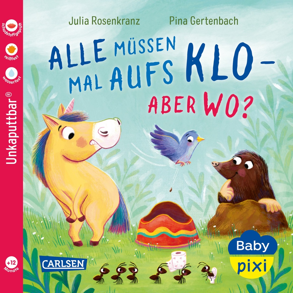 [9783551063380] Baby Pixi (unkaputtbar) 175: Alle müssen mal aufs Klo - aber wo?