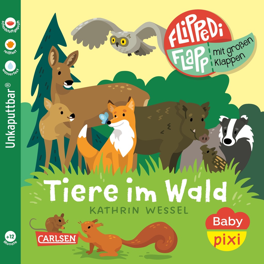 [9783551063410] Baby Pixi (unkaputtbar) 178: Flippediflapp: Tiere im Wald